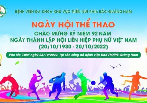 NGÀY HỘI THỂ THAO CHÀO MỪNG KỶ NIỆM 92 NĂM NGÀY THÀNH LẬP HỘI LIÊN HIỆP PHỤ NỮ VIỆT NAM (20/10/1930 – 20/10/2022)