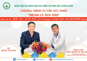 TƯ VẤN SỨC KHỎE: BỆNH LÝ SUY TIM