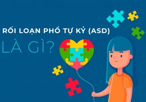 Rối loạn phổ tự kỷ