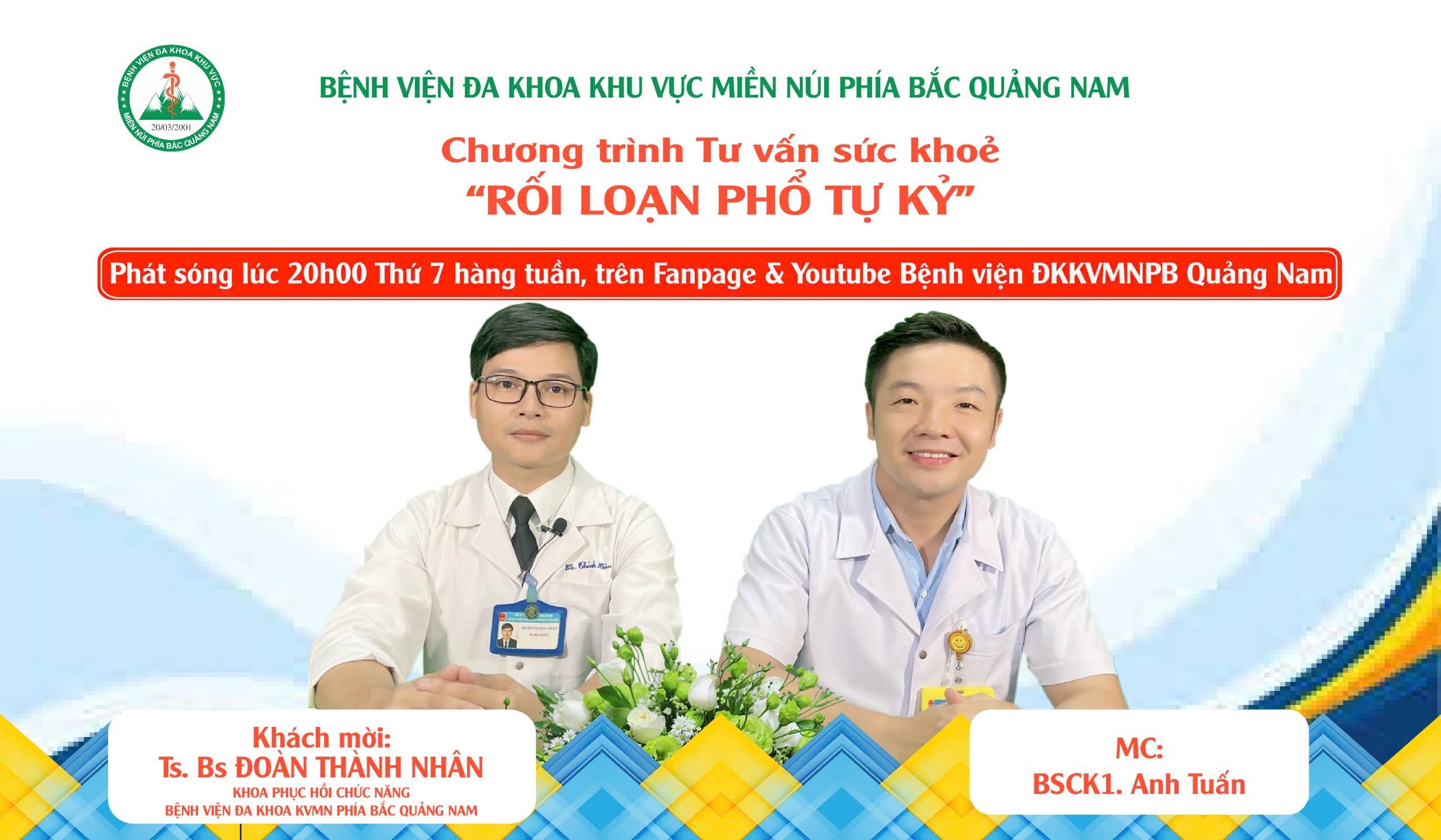 CHƯƠNG TRÌNH TƯ VẤN SỨC KHOẺ: RỐI LOẠN PHỔ TỰ KỈ