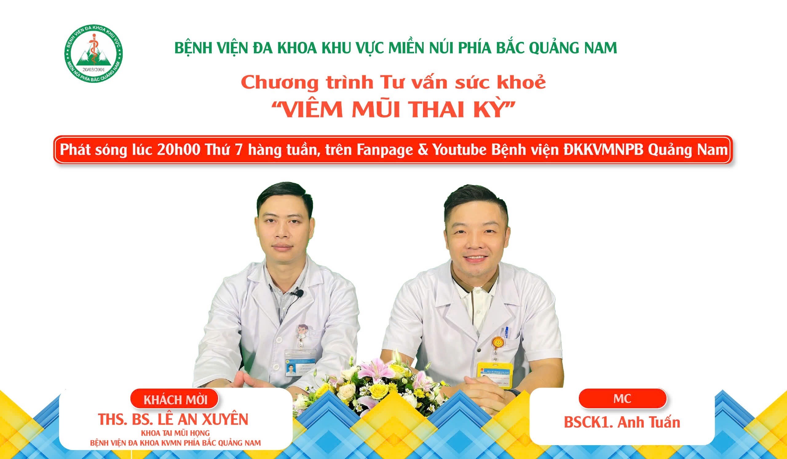 CHƯƠNG TRÌNH TƯ VẤN SỨC KHOẺ: VIÊM MŨI THAI KỲ