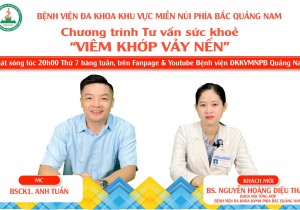 Chương trình Tư vấn sức khoẻ: Viêm khớp vảy nến